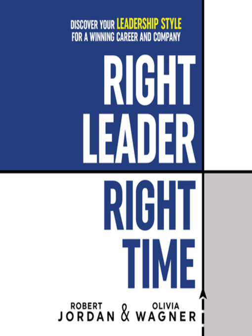 Title details for Right Leader, Right Time by Robert Jordan - Available